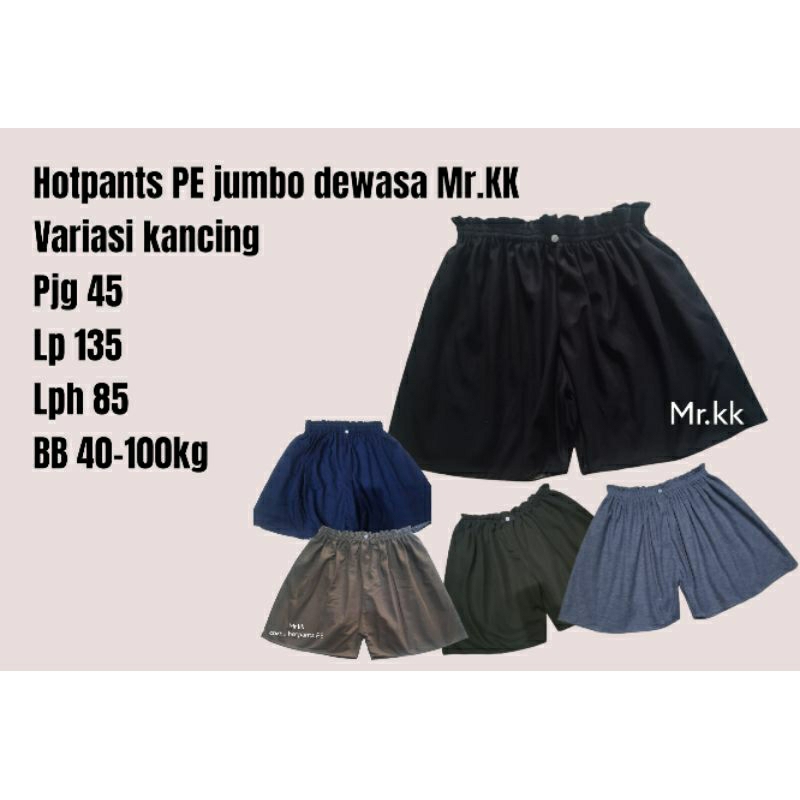 hotpants PE dewasa variasi kancing all size JUMBO L-XXL 40kg-100kg (paket isi 3 pcs hanya 45k)