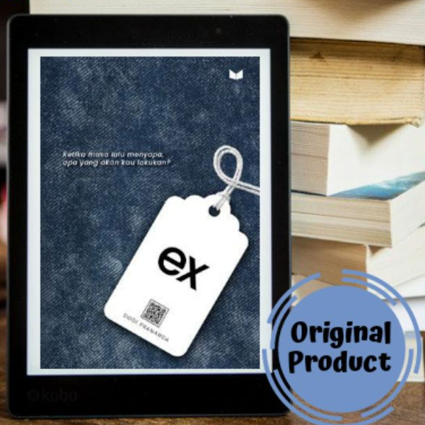 Buku Novel Ex - Dodi Prananda
