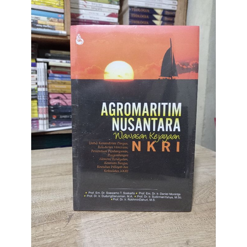 Buku Agromaritim Nusantara Wawasan Kejayaan NKRI