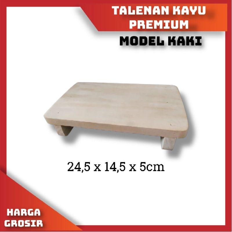 TALENAN KAYU PREMIUM - KAKI KAYU