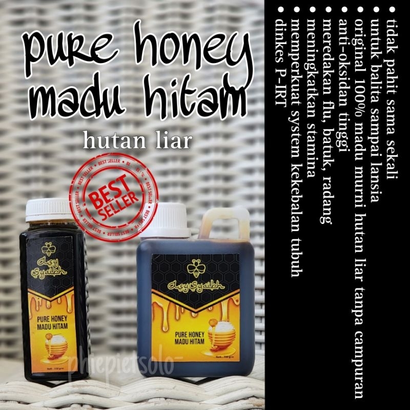 

Pure Honey Asy Syaikh/ Madu Hutan Extra Sarang/ Madu Hitam/ Madu Hitam Tidak Pahit/ Madu Batuk/ Madu Flu/ Madu Pilek/ Madu kesehatan
