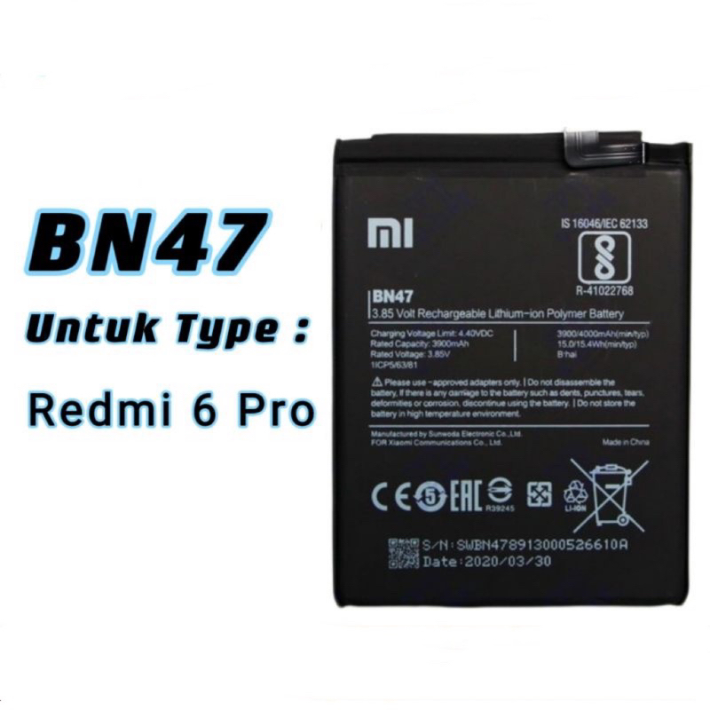 Batterai Xiaomi Redmi 6 Pro / Mi A2 Lite / BN47 Original Baterai BN 47