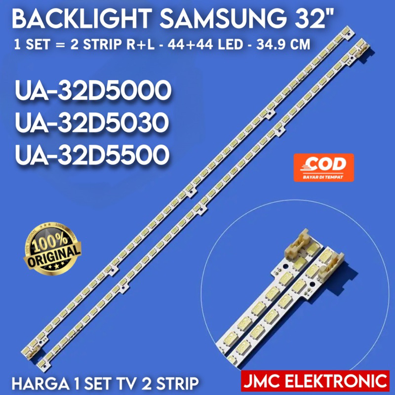 BACKLIGHT TV LED SAMSUNG 32 INCH UA32D5000 UA32D5500 UA32D5030 UA 32D5000 32D5500 32D5030 32D LAMPU BL 32 INC