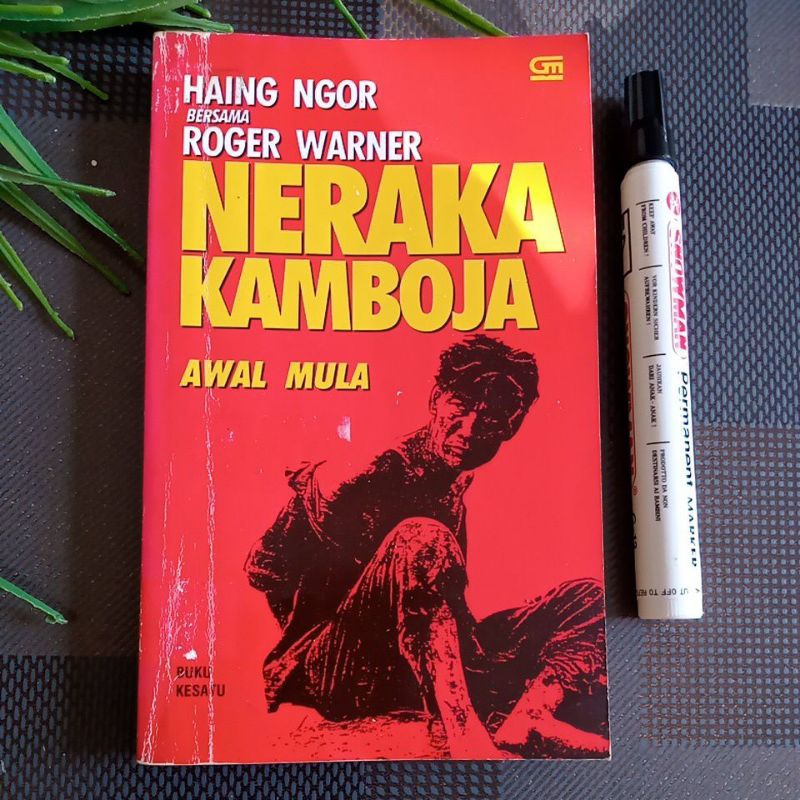 novel Haing Ngor bersama Roger Warner Neraka Kamboja Awal Mula prelove