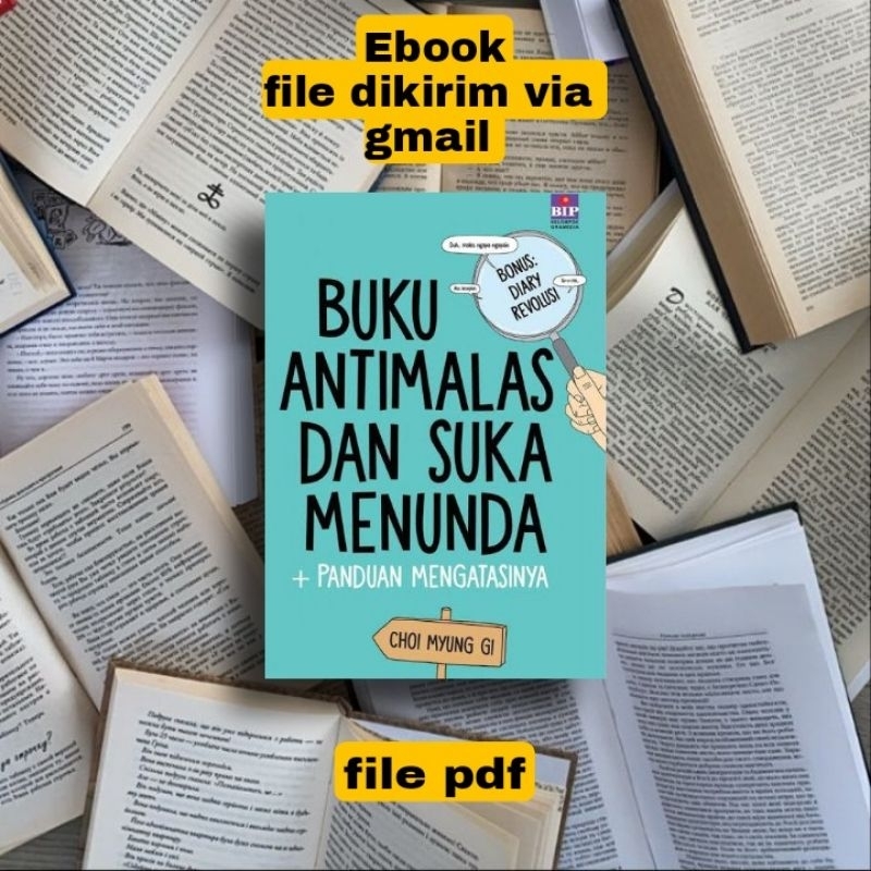 EBOOKK ANTI MALAS DAN SUKA MENUNDA