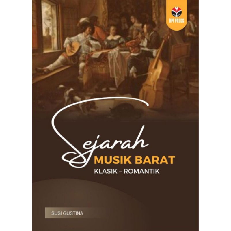 Buku Sejarah Musik Barat Klasik - Romantik ( SEJARAH MUSIK )