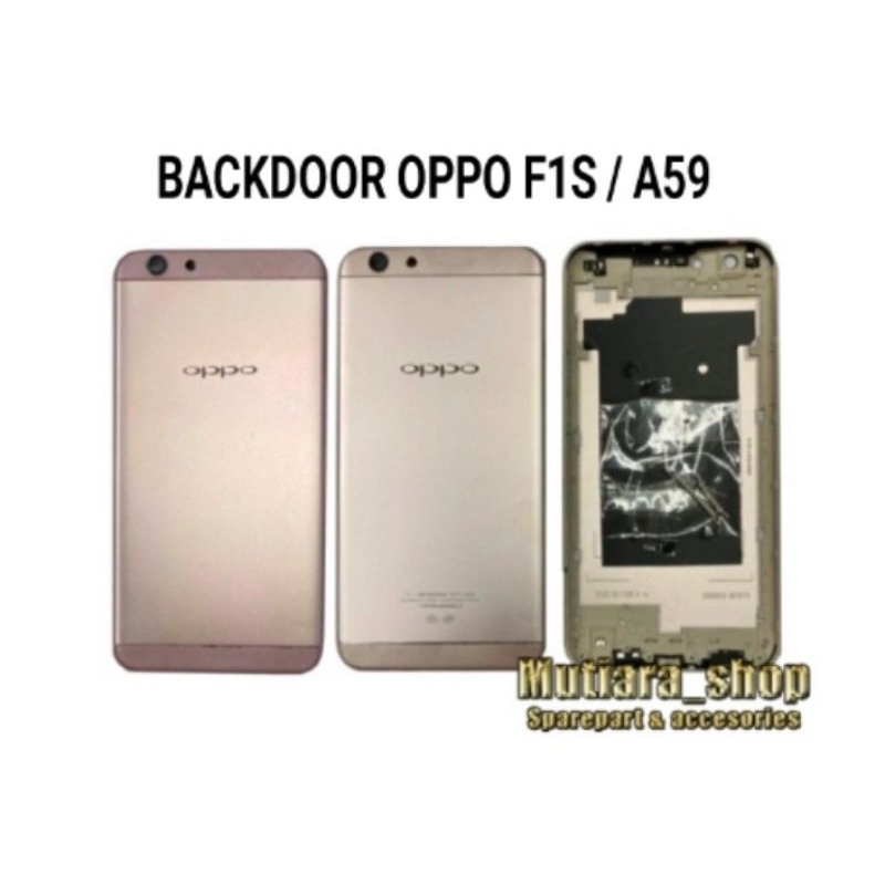 BACKDOOR / BACK COVER / CASING TUTUP BELAKANG OPPO F1S A59 ORI