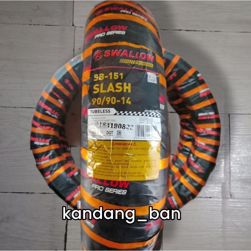 BAN TUBLES MATIC SWALLOW SB 151 SLASH 90/90-14 ,SOFT COMPOUND, BAN BARU, FREE PENTIL, 100% ORIGINAL