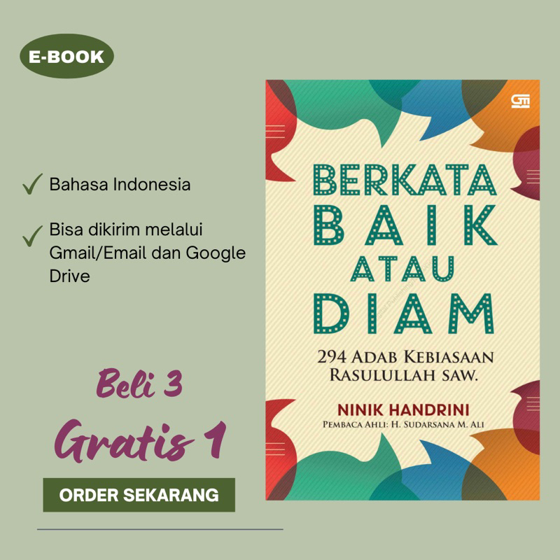 

Berkata Baik atau Diam: 294 Adab Kebiasaan Rasulullah Saw.