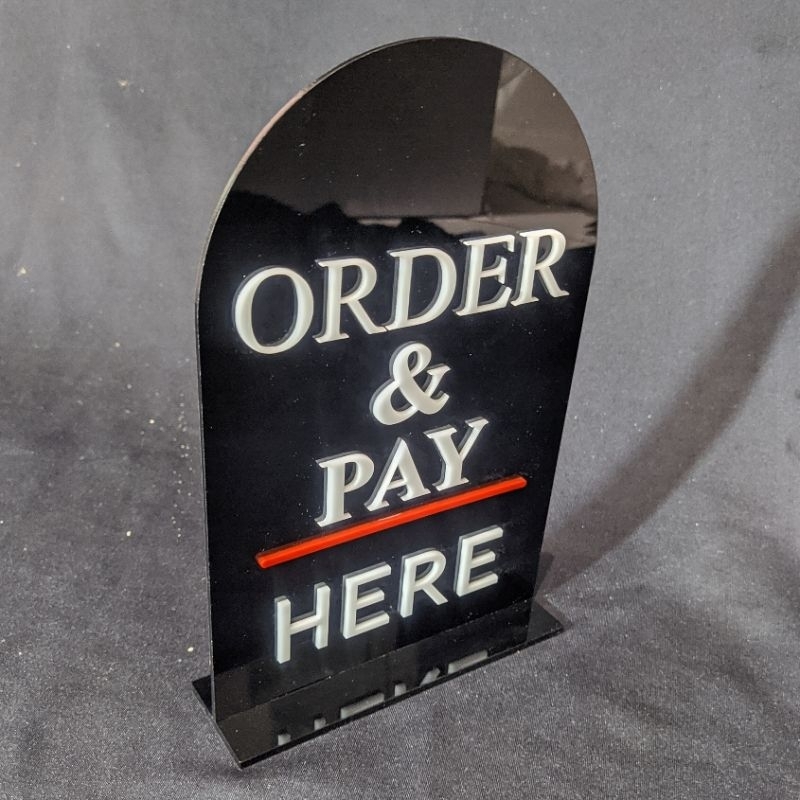 

SIGNBOARD ORDER & PAY HERE | PAPAN PENANDA AKRILIK