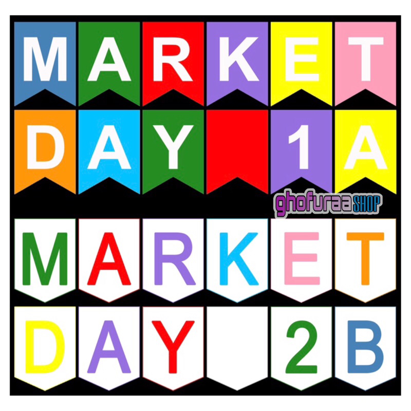 Bunting flag custom tulisan MARKET DAY nama kelas sekolah Paud TK SD 1 SET banner flag huruf warna w