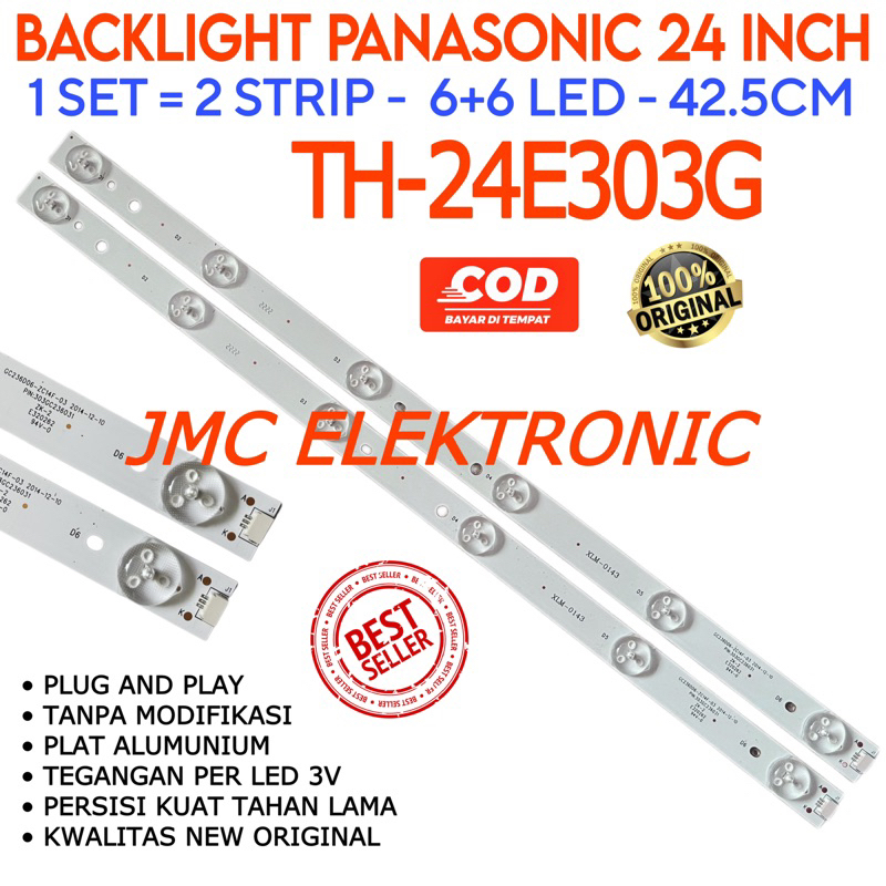 BACKLIGHT TV PANASONIC TH-24E303G TH24E303G LAMPU LED TV PANASONIC 24 INC 24INC 6K TH24E303 TH-24E303 G