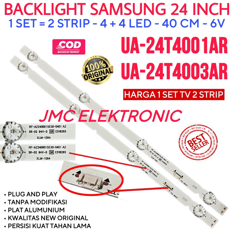 BACKLIGHT TV SAMSUNG 24 INC UA 24T4001 24T4003 UA-24T4001 UA-24T4003 UA-24T4001AR UA-24T4003AR UA24T4001AR UA24T4003AR UA24T4001 UA24T4003 LAMPU BL 24IN 4K 6V