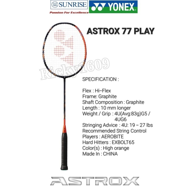 RAKET BADMINTON YONEX ASTROX 77 PLAY - SLIM SHAFT - HEAD HEAVY - ORIGINAL YONEX MADE IN CHINA