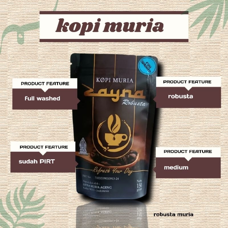 

KOPI MURIA ROBUSTA FULL WASH BIJI KOPI PILIHAN TERBAIK