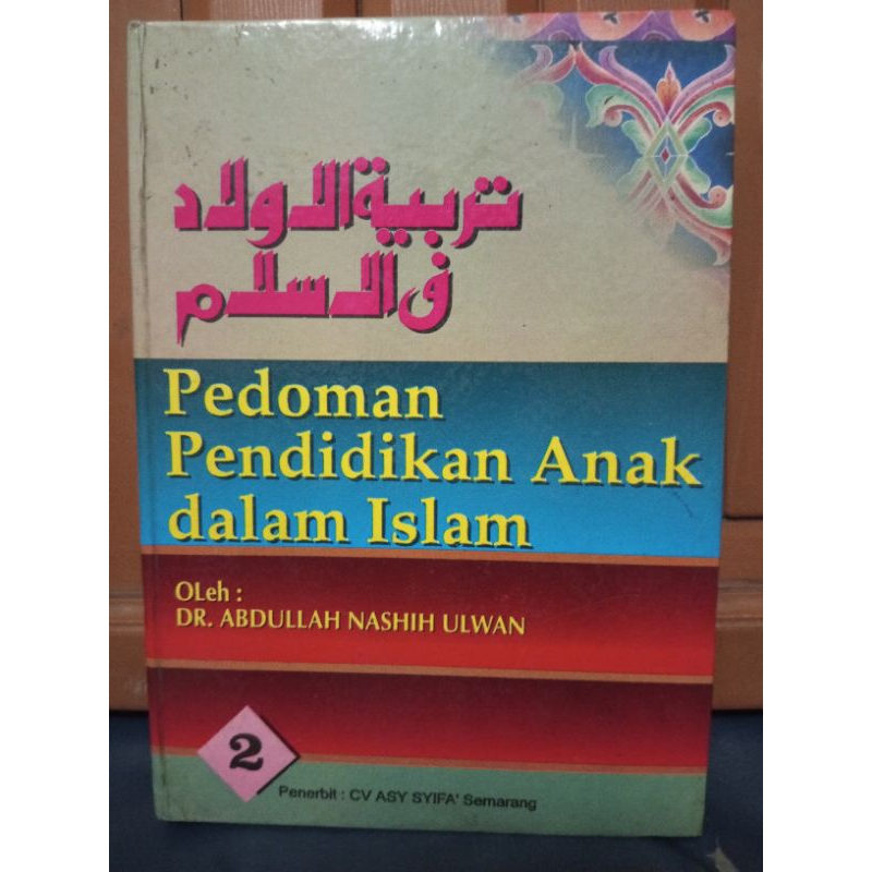 Buku Pedoman Pendidikan Anak Dalam Islam Jilid 2 Karangan Dr Abdullah Nashih Ulwan