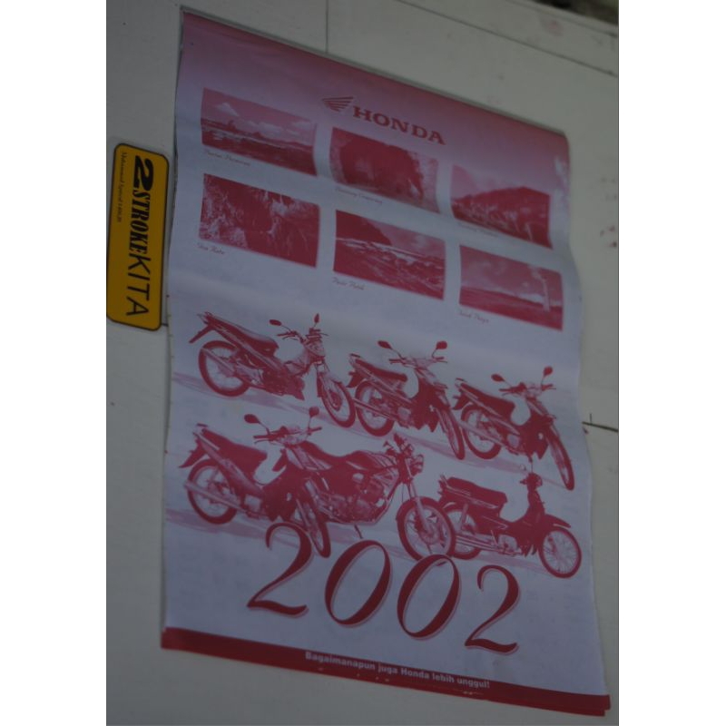 

KALENDER HONDA LAWAS tahun 2002 berisi FOTO FOTO HONDA NICE, SUPRA XX, SUPRA Z, MEGA PRO, LEGENDA ORIGINAL