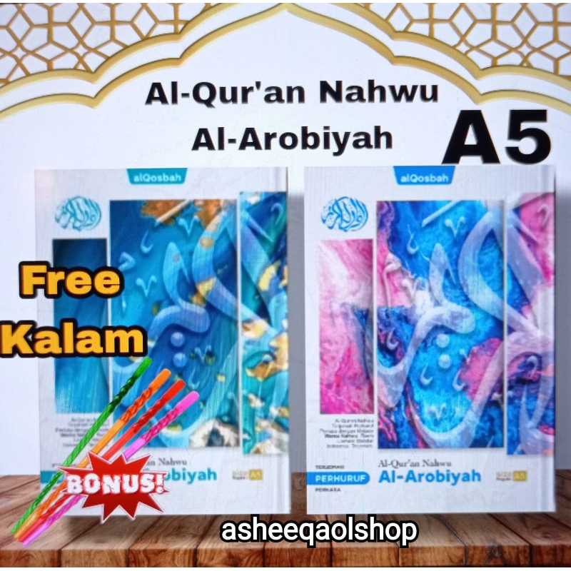 Alquran Nahwu Al Arobiyah A5 Terjemah Perhuruf Perkata