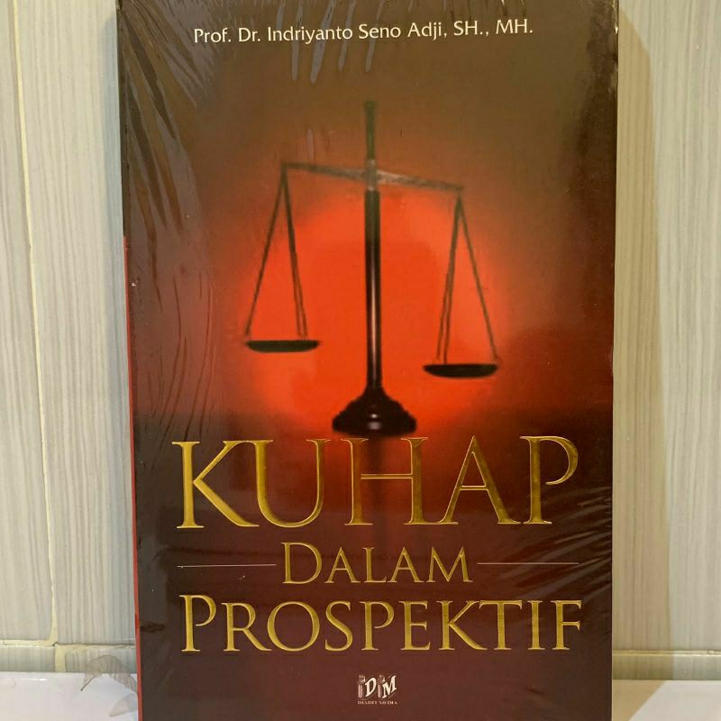 KUHAP Dalam Prospektif - Indriyanto Seno Adji