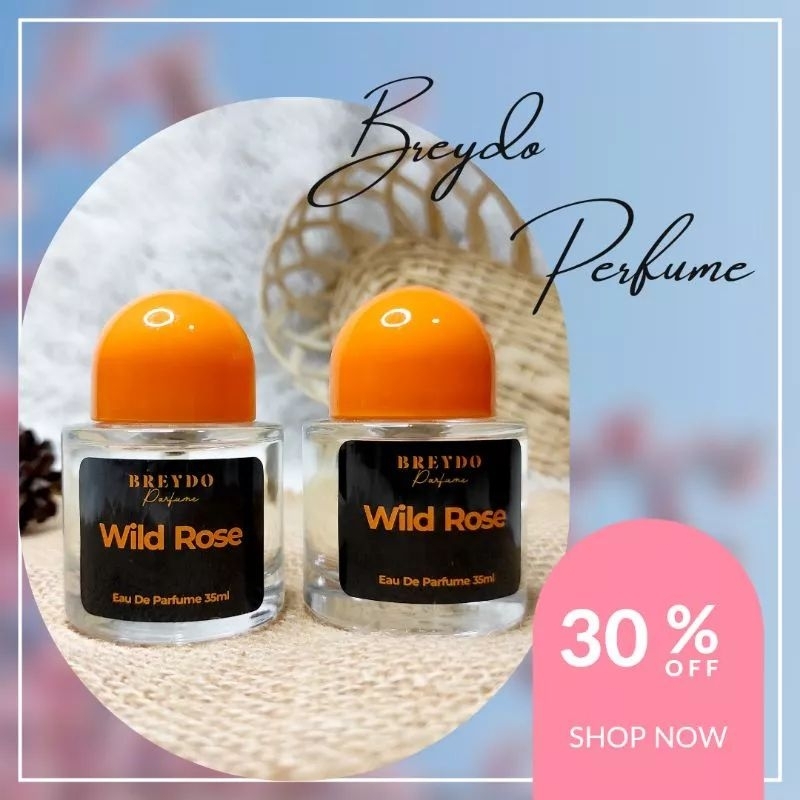 PARFUM BYREDO WILD ROSE PARFUM VIRAL WANGI TAHAN LAMA 30 ML