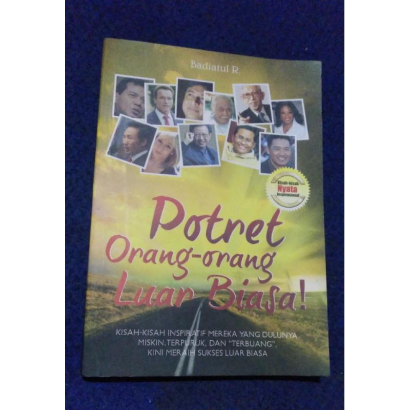 Potret orang orang Luar Biasa-Badiatul R