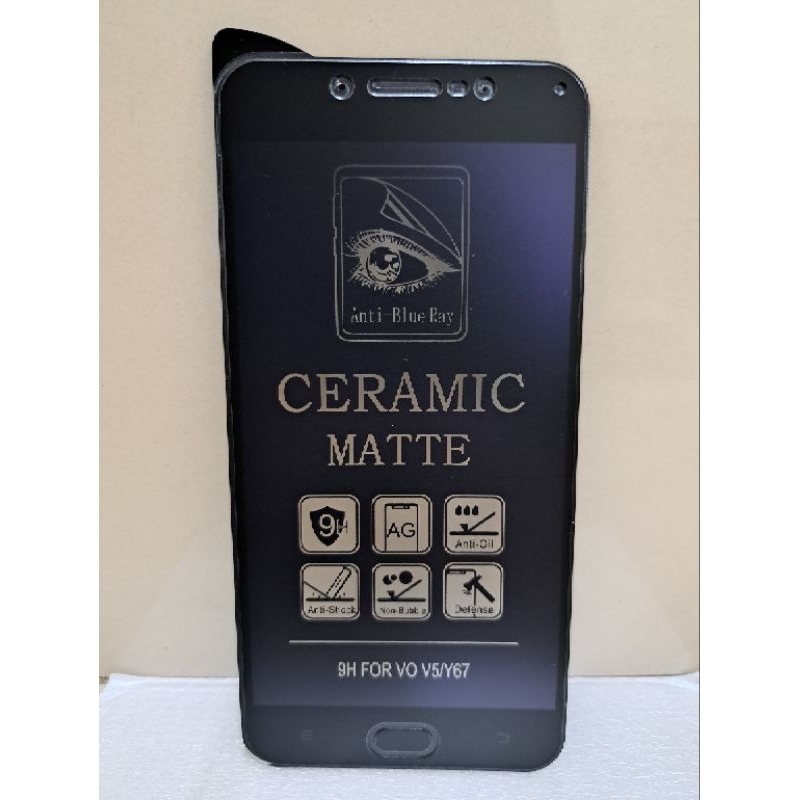 Tempered Glass Vivo V5 Anti Blue Ray Ceramic Matte Clear