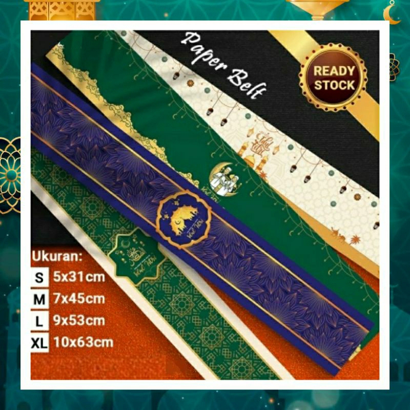 

Paper Belt Idul Fitri Paperbelt Lebaran Sabuk Kertas Sleeve