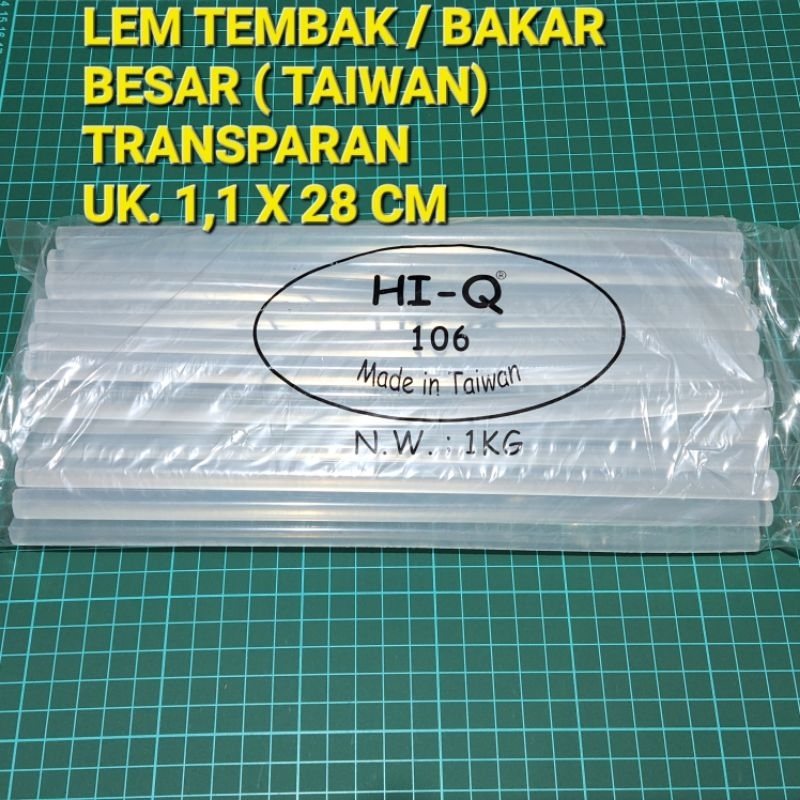 LEM BAKAR BESAR / ISI LEM TEMBAK HI-Q (TAIWAN) 1 KG