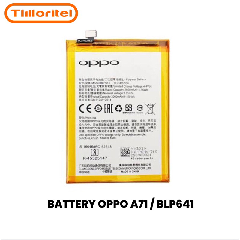 BATTERY BATRE BATERAI OPPO A71 BLP641