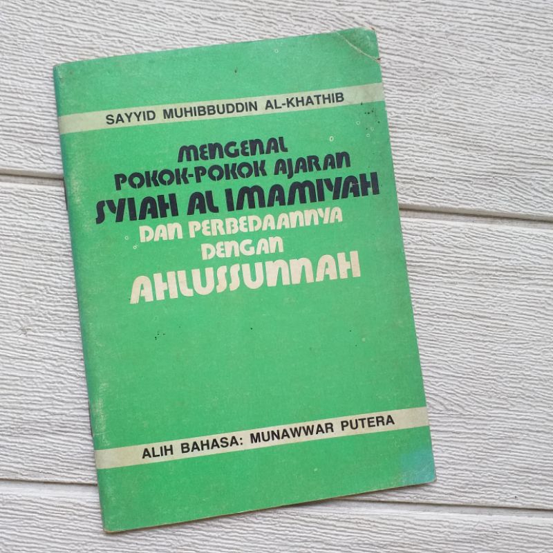 Original - Mengenal Pokok-Pokok Ajaran Syiah Al Immamiyah Dan Perbedaannya Dengan Ahlussunah