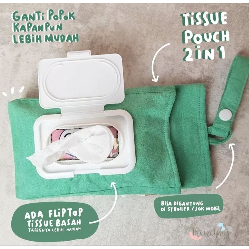 Tissue pouch mamayaya