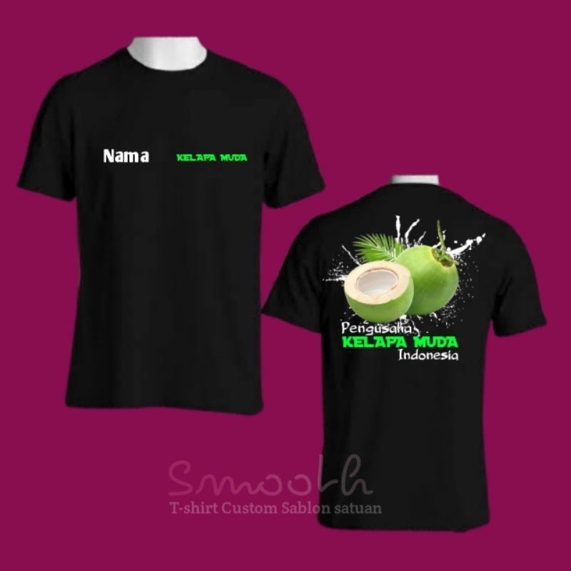 Kaos Pengusaha Kelapa Muda | Es Kelapa Muda