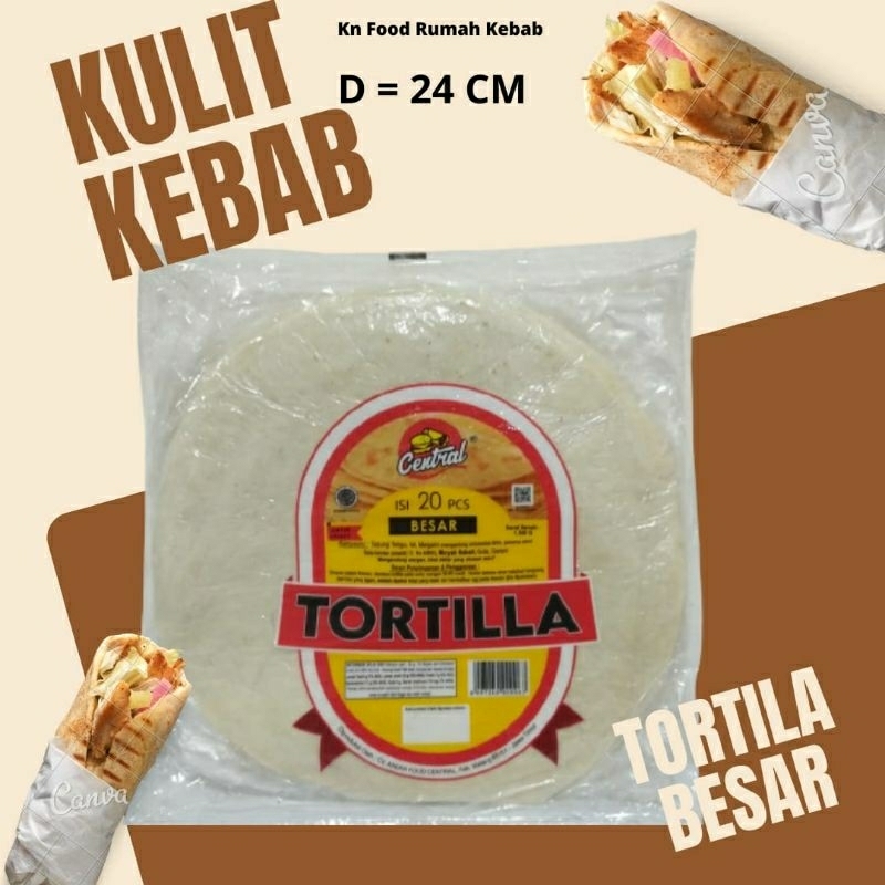 

Tortila Kebab CENTRAL Diameter 24 cm-Size Besar Kulit Kebab CENTRAL