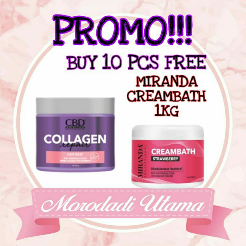 [PROMO] BUY 10 PCS CBD HAIRMASK COLLAGEN FREE MIRANDA CREAMBATH 1KG