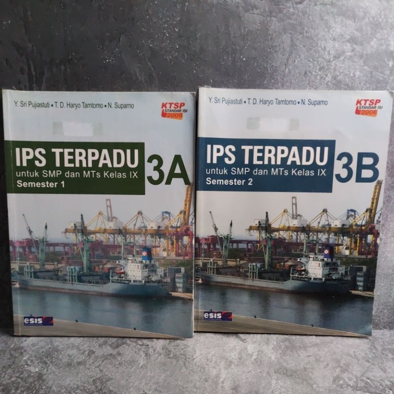 Buku Ips Terpadu kelas 9, IX, SMP, 3A, 3B, Semester 1 dan 2, Esis, KTSP 2006, Y. Sri Pujiastuti, T. 