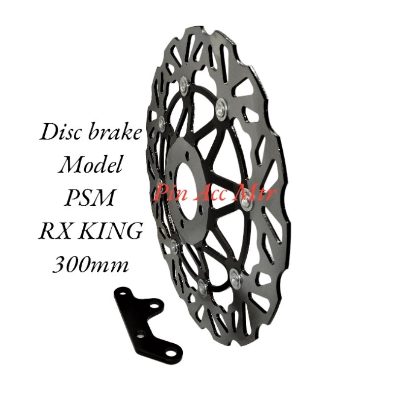 PIRINGAN DISC CAKRAM REM MODEL COPY PSM HITAM UK 300MM PLUS BREKET RX KING OLD NEW PNP