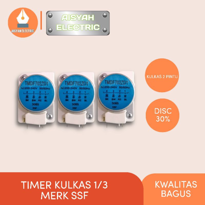 TIMER KULKAS 1-3 KULKAS 2 PINTU MERK SSF