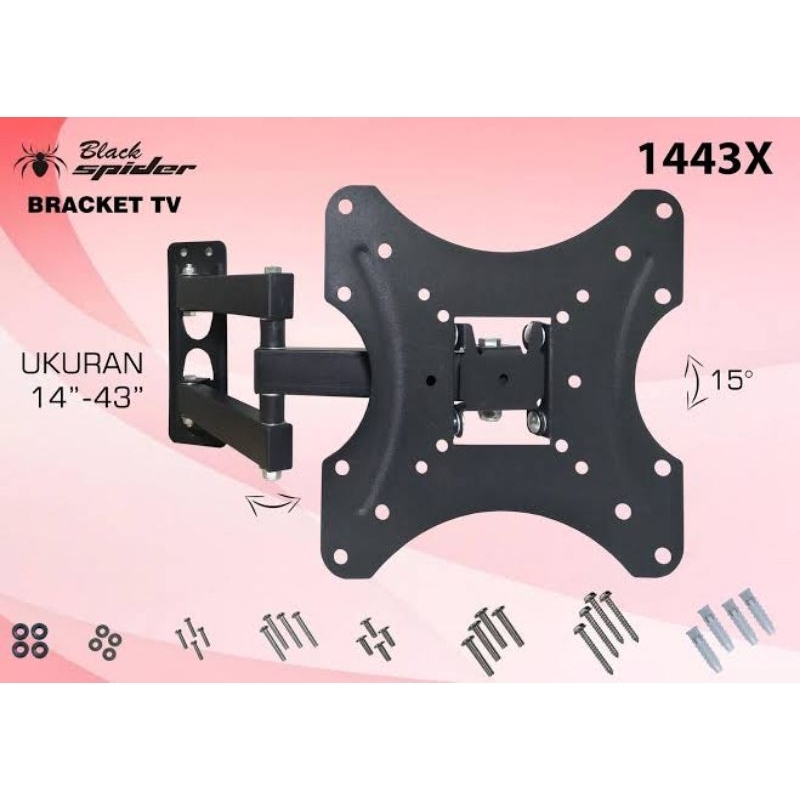 BRACKET BRAKET TV BLACK SPIDER BLACK SPIDER 1444X 1443 X UKURAN TELEVISI TIPI 14 - 43 INCH IN " 14"-