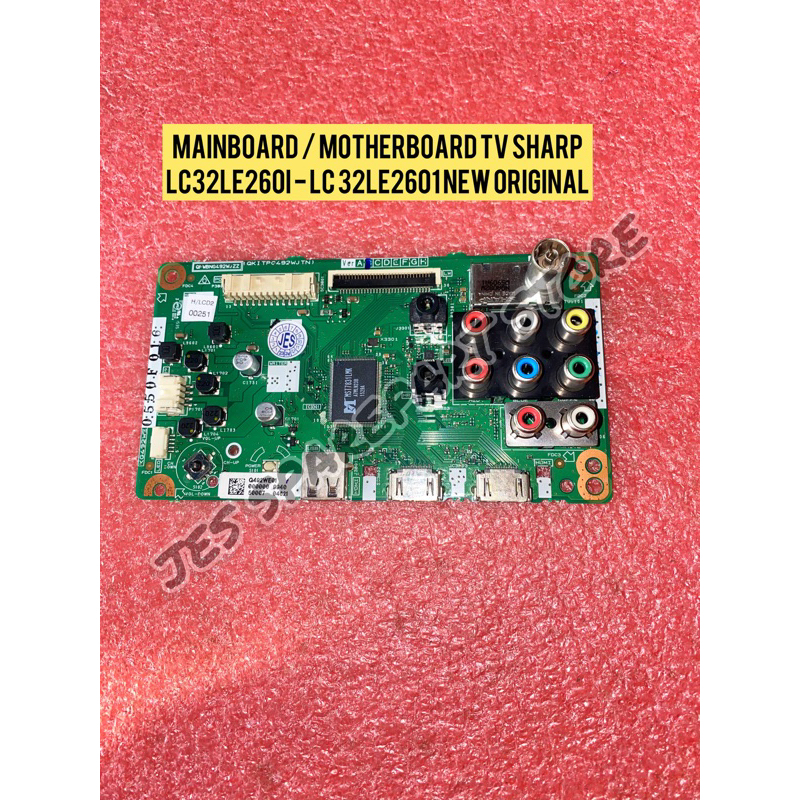 MAINBOARD / MOTHERBOARD TV SHARP LC32LE260I - LC 32LE2601 NEW ORIGINAL