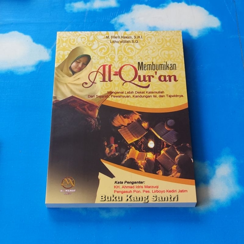 Membumikan Al-Quran