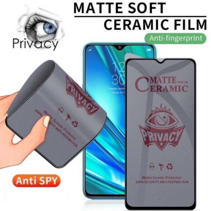 Tempered Glass Ceramic Matte Spy Realme C1 C2 C3 C10 C11 C12 C15 C17 C20 C20A C21 C21Y C25 C25S C25Y C30 C30S C31 C33 C35 C55 Tempered Glass Matte Spy Privacy Full Layar