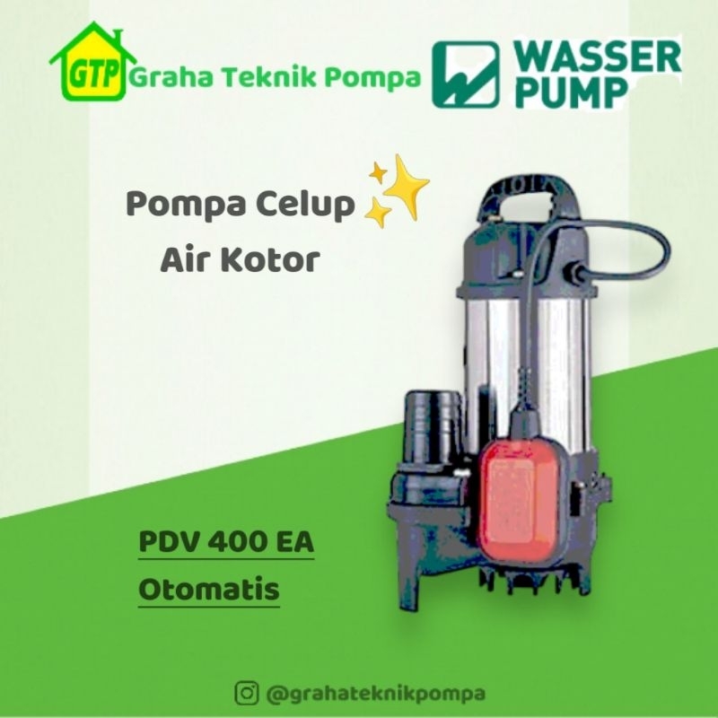 Wasser PDV 400 EA / PDV 400 E Pompa Celup Air Kotor