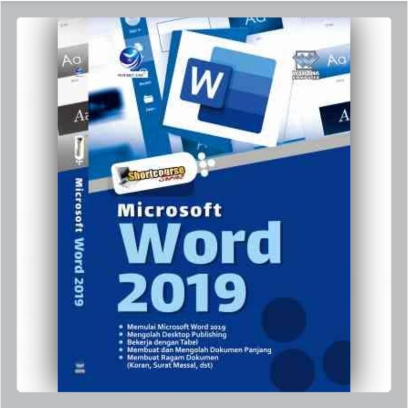 Buku ShortCourse Series Ms Word 2019 Penulis Wahana Komputer