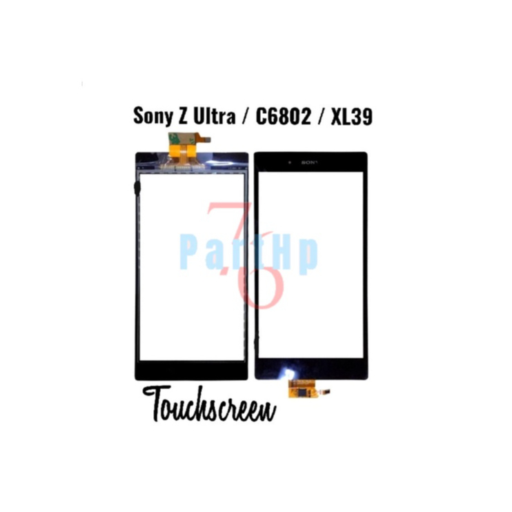 Touchscreen Layar Kaca Sentuh Sony Z Ultra - C6802 - XL39 - Layar - Hitam