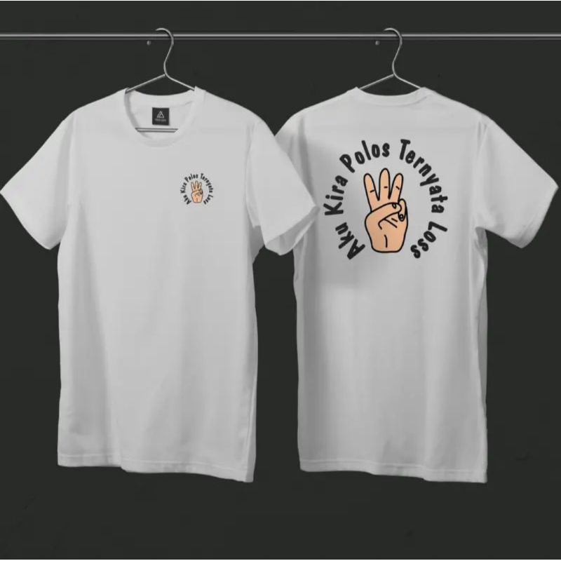 KAOS DISTRO KAOS PENDEK KAOS KATANYA POLOS 3 JARI LOLOS