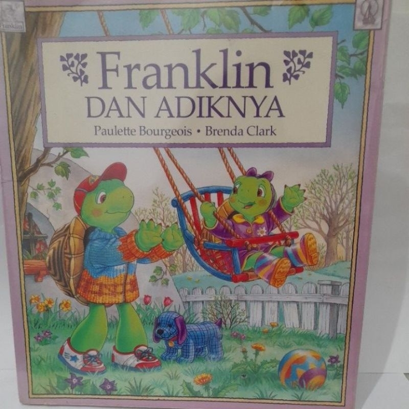 BUKU ANAK FRANKLIN DAN ADIKNYA