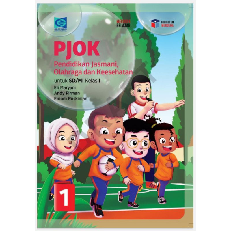 PJOK  SD/MI 1
Kurikulum Merdeka(KurMer)
Grafindo Media Pratama