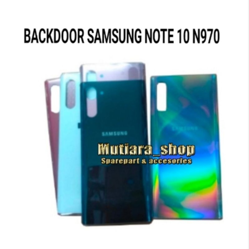 BACKDOOR / BACK COVER / TUTUP BELAKANG SAMSUNG NOTE 10 N970