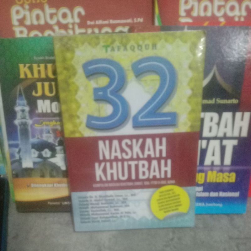 buku 32 NASKAH KHUTBAH ( KUMPULAN NASKAH KHUTBAH JUMAT,IDUL FITRI & IDUL ADHA)