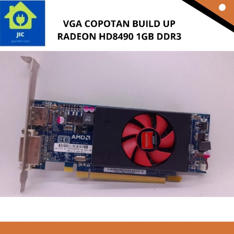 VGA COPOTAN BUILD UP RADEON HD8490 1GB DDR3